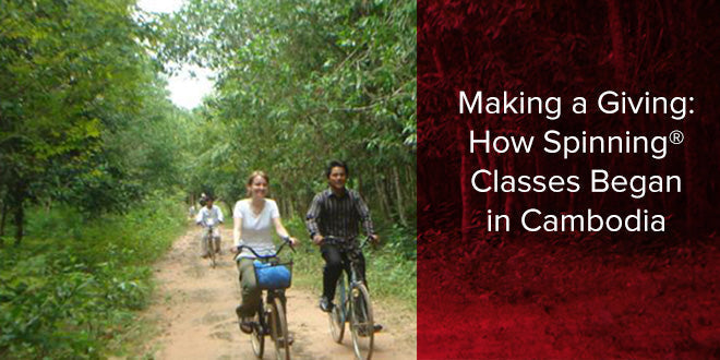 Making a Giving: Teaching Spinning® Classes to Deaf Cambodian Women - Spinning