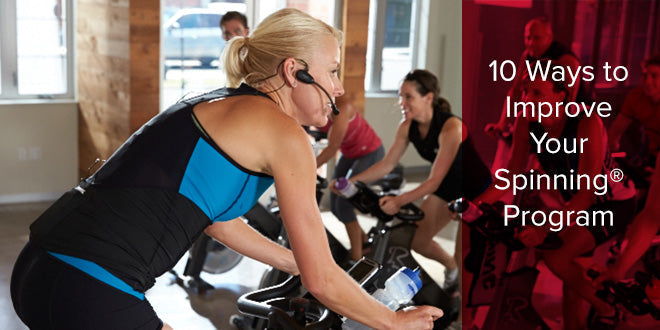 10 Ways to Improve Your Spinning® Program