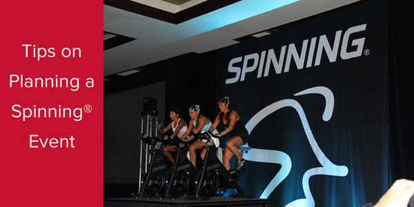 Program Spinning Tips for Planning a Spinning® Event