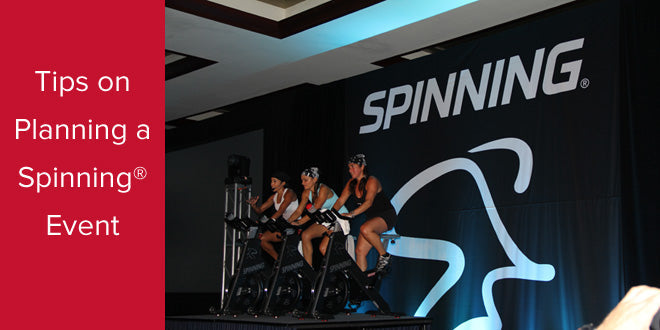 Tips for Planning a Spinning® Event